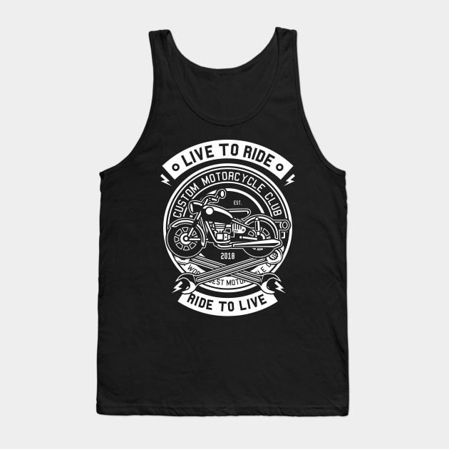Classic Live To Ride Motorcycle Tank Top by Z1